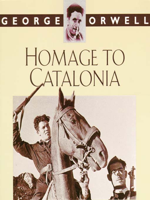Title details for Homage to Catalonia by George Orwell - Available